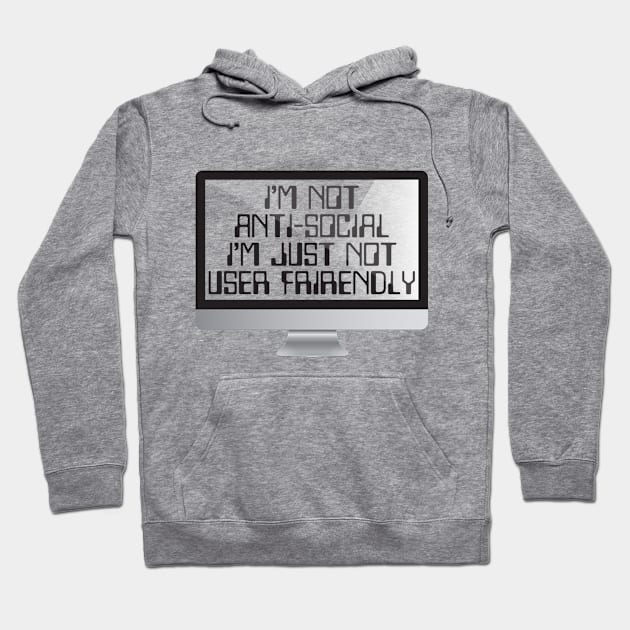 Anti Social Friendly Computer Hacking Hacker Coders Hoodie by Mellowdellow